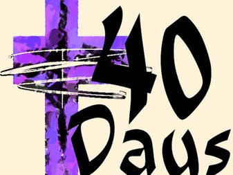 You've Got 40 Days. Who will you Become?