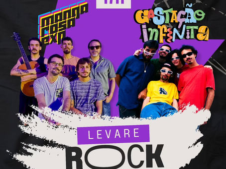 Levare Rock chega com Manga Rosa Experience e Gastação Infinita