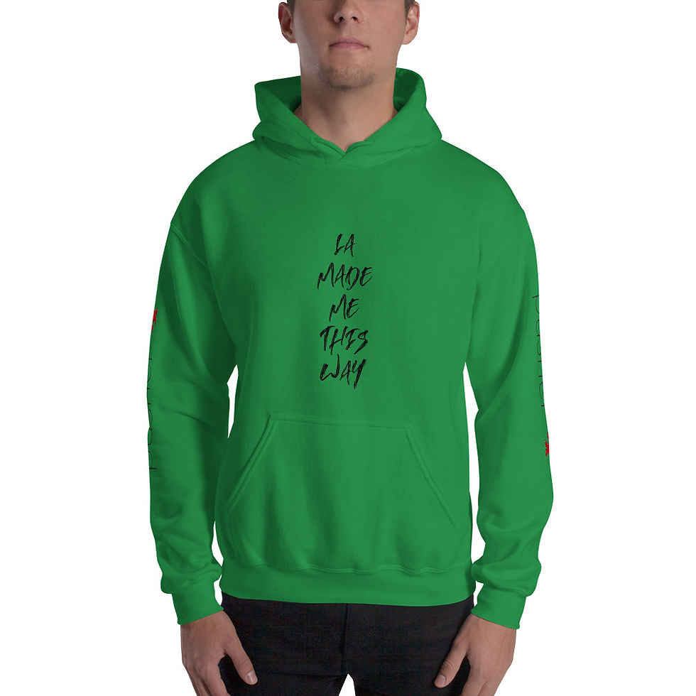 Thumbnail: LA Made Me This Way Hoodie (black font)