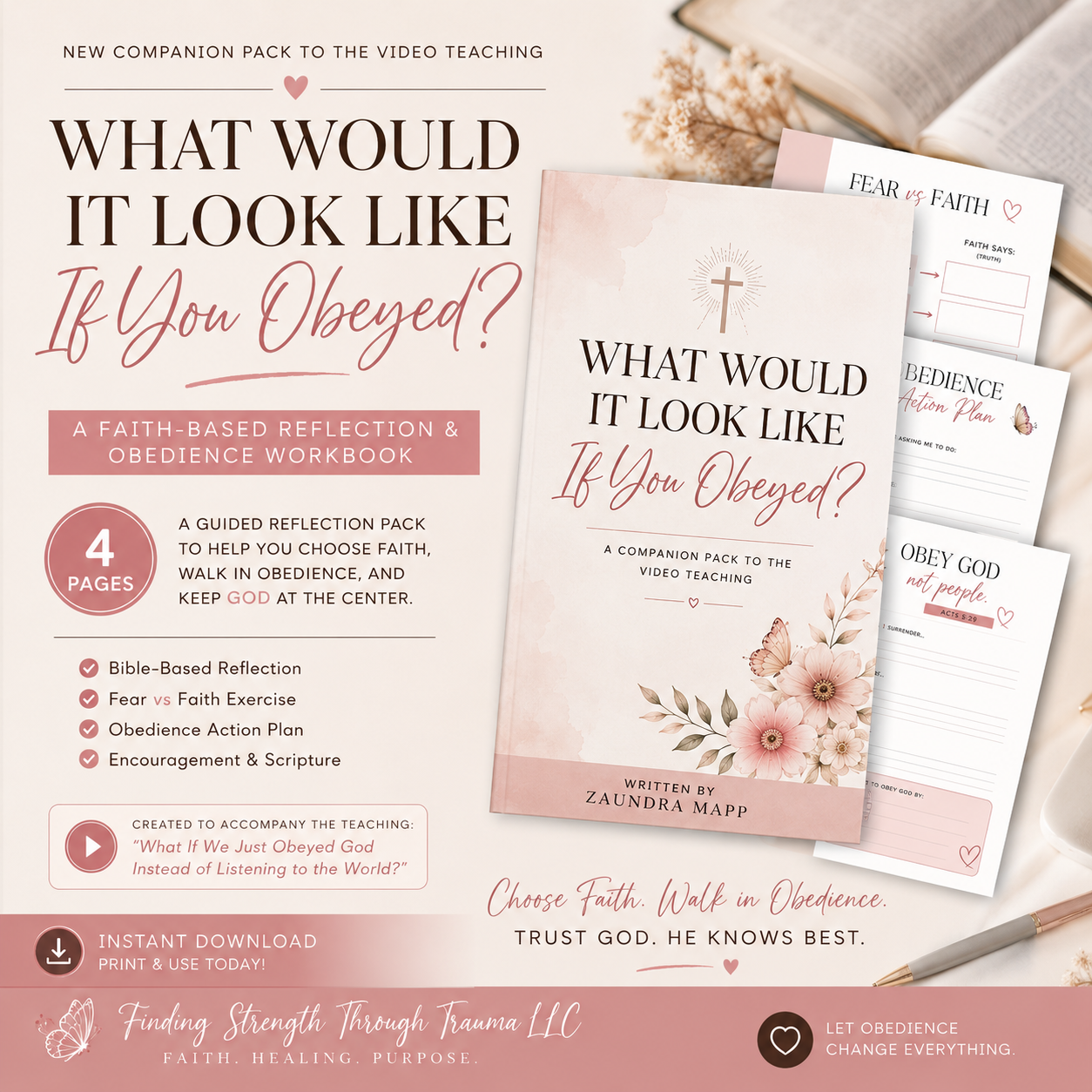 What Would It Look Like If You Obeyed? Written by Zaundra Mapp