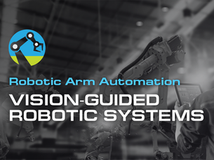 Vision-Guided Robotic Systems: How to Build One That Actually Works