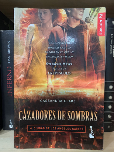 Cazadores De Sombras 4 Ciudad De Los ngeles Ca dos Cassandra Clare Cazadores De Sombras 4 Ciudad De Los ngeles Ca dos Cassandra Clare