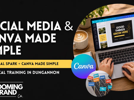 Social Media and Canva Training in Dungannon: Find the Right Course for Your Business