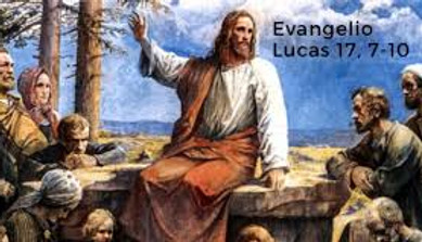 Lucas 17, 7-10.jpg