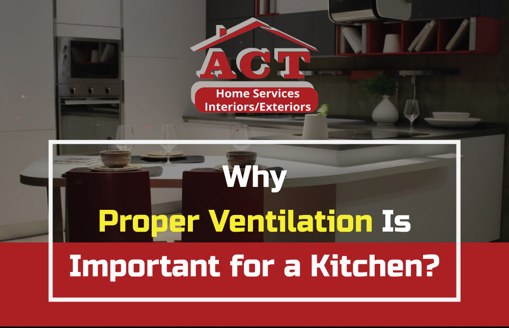 Infographic Why Proper Ventilation Is Important For A Kitchen?