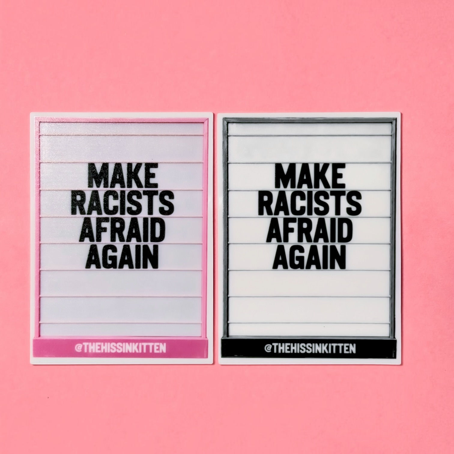 Make Racists Afraid Again Letter Board Magnet