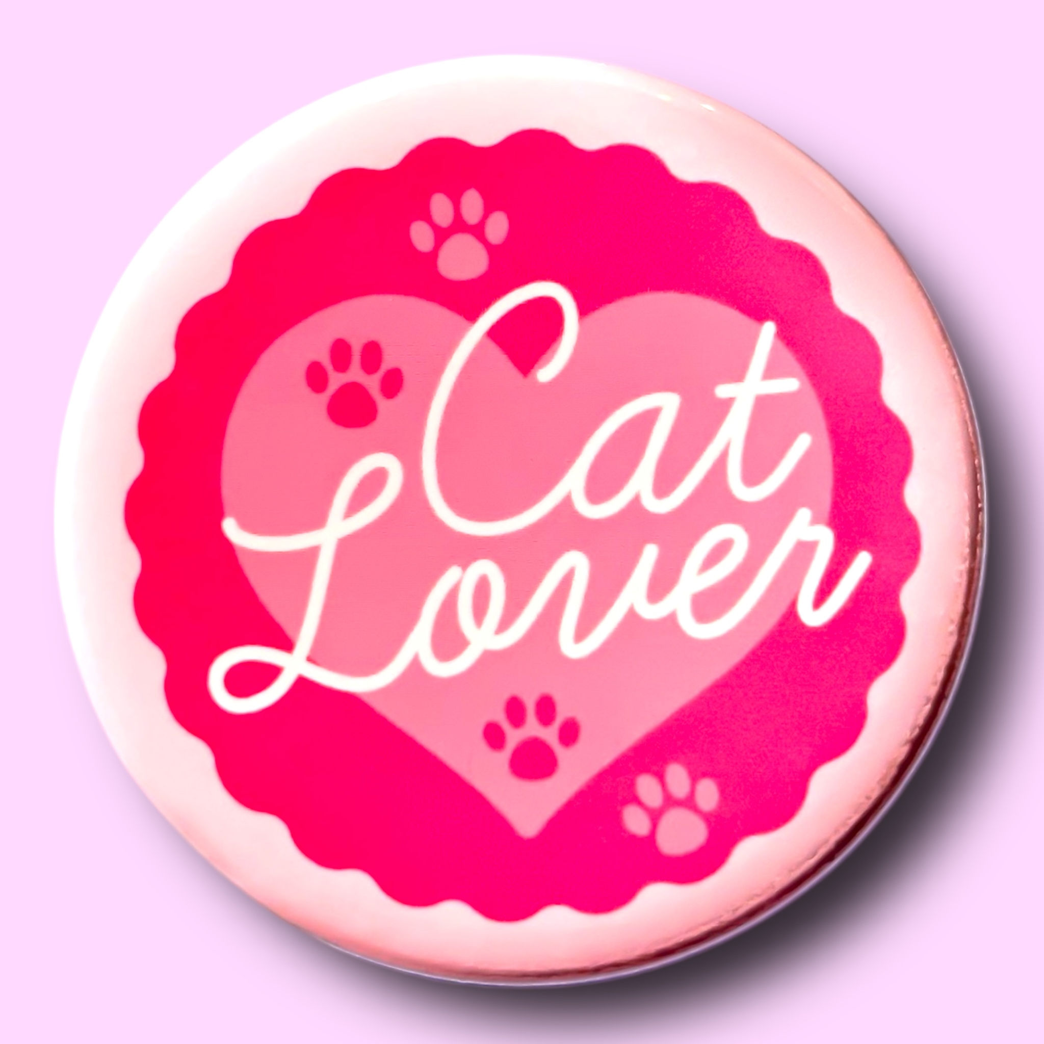 Cat Lover (Pinback Button or Magnet!)