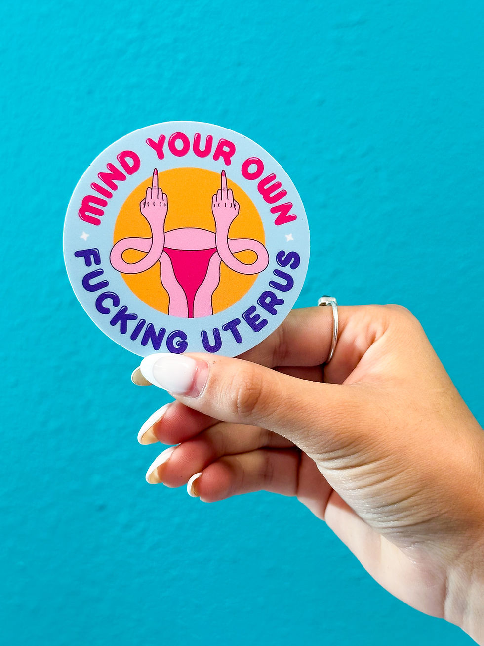 Thumbnail: Mind Your Own Fucking Uterus (Waterproof Sticker)
