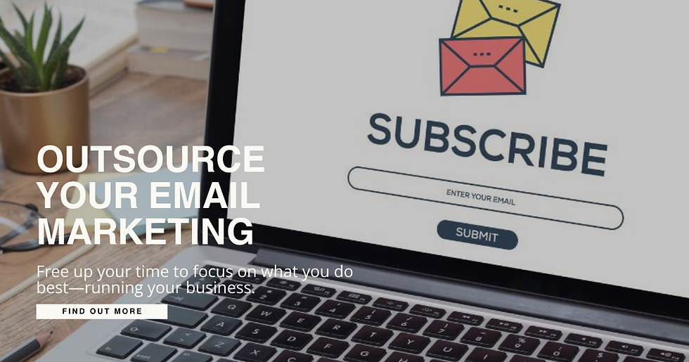 'Outsource Your Email Marketing' overlayed on top of a laptop with 'Subscribe' on the screen