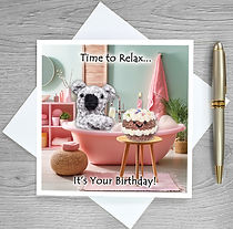 Koalaty Birthday Pamper - 'Time to Relax...It's Your Birthday!' 1.jpg