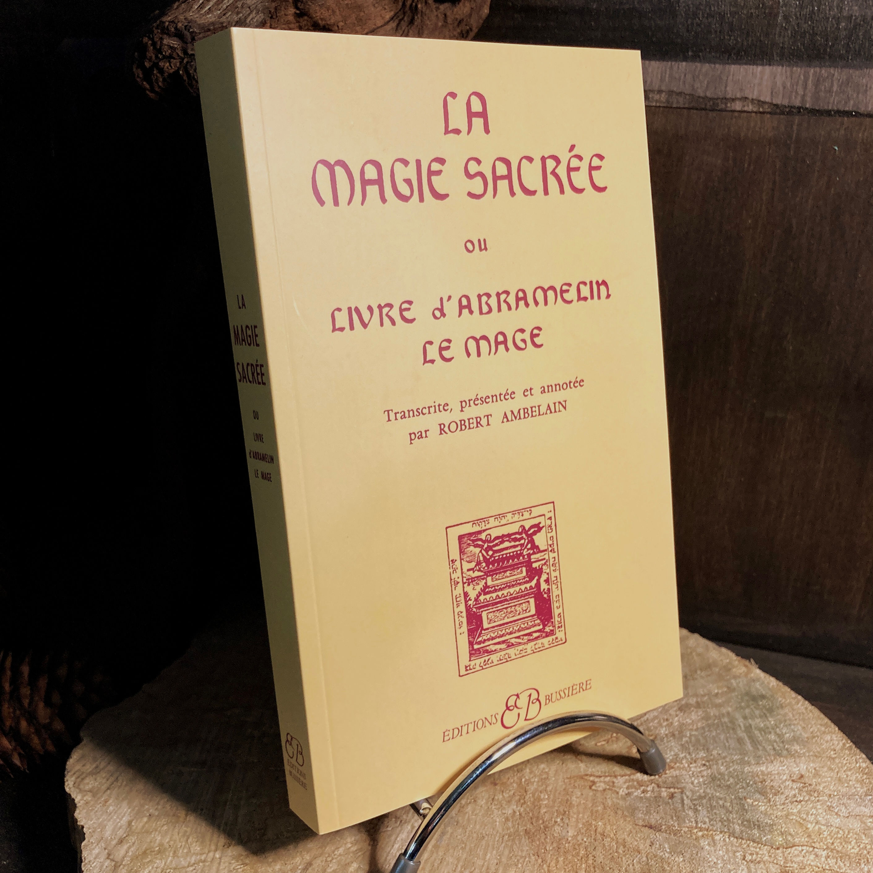 La Magie sacrée ou Livre d'Abramelin le Magicien