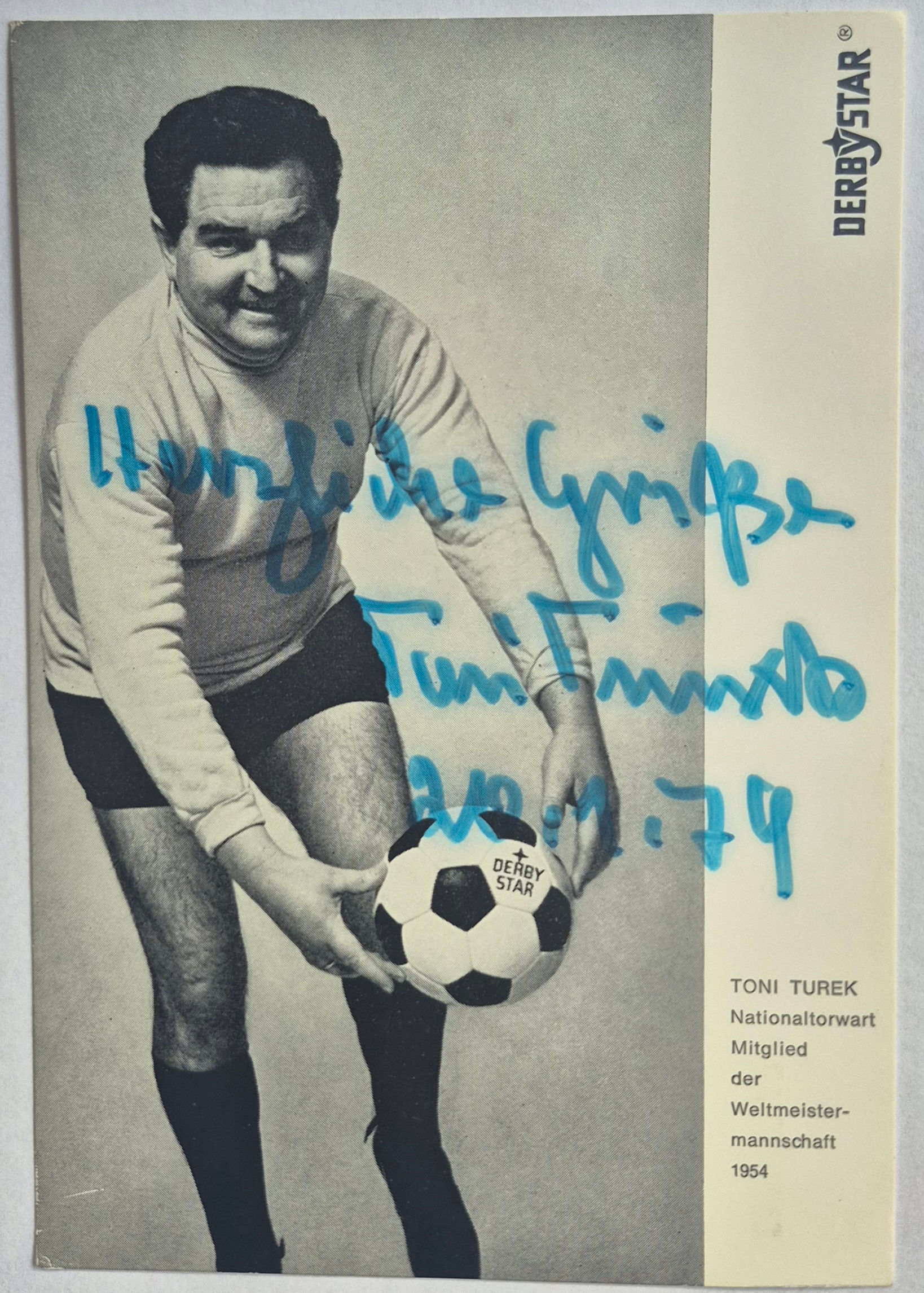 TONI TUREK – ORIGINAL AUTOGRAMMKARTE – WELTMEISTER WM 1954 – DERBYSTAR