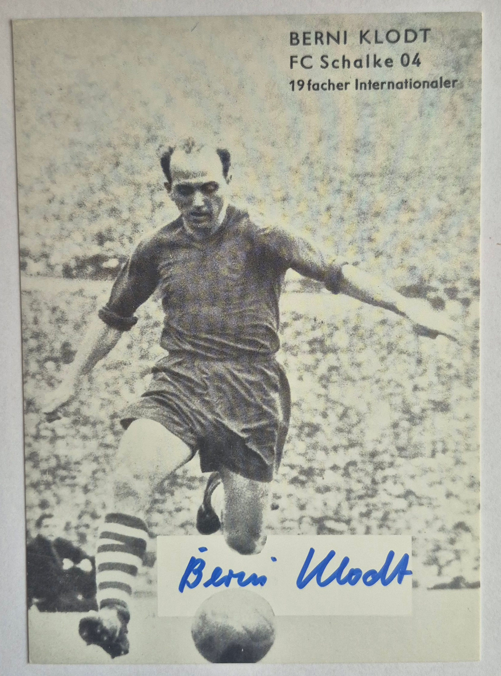 BERNI KLODT – SIGNIERTE HISTORISCHE AUTOGRAMMKARTE – WELTMEISTER 1954 – SCHALKE