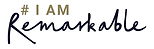 IamRemarkable.png