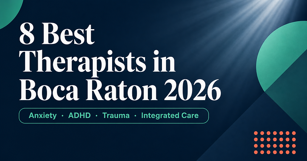8 Best Therapists in Boca Raton, FL (2026): Vetted by Specialty