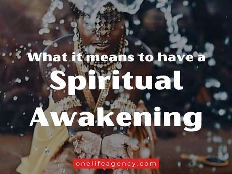 What it means to have a Spiritual Awakening