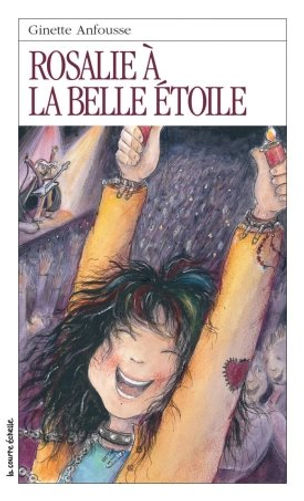 Rosalie à la belle étoile