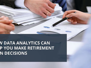 Better Analytics to Better Retirement Outcomes