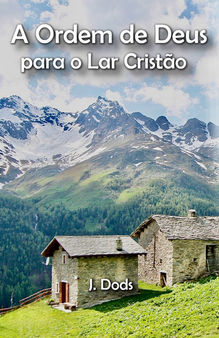A Ordem de Deus para o Lar Cristão
