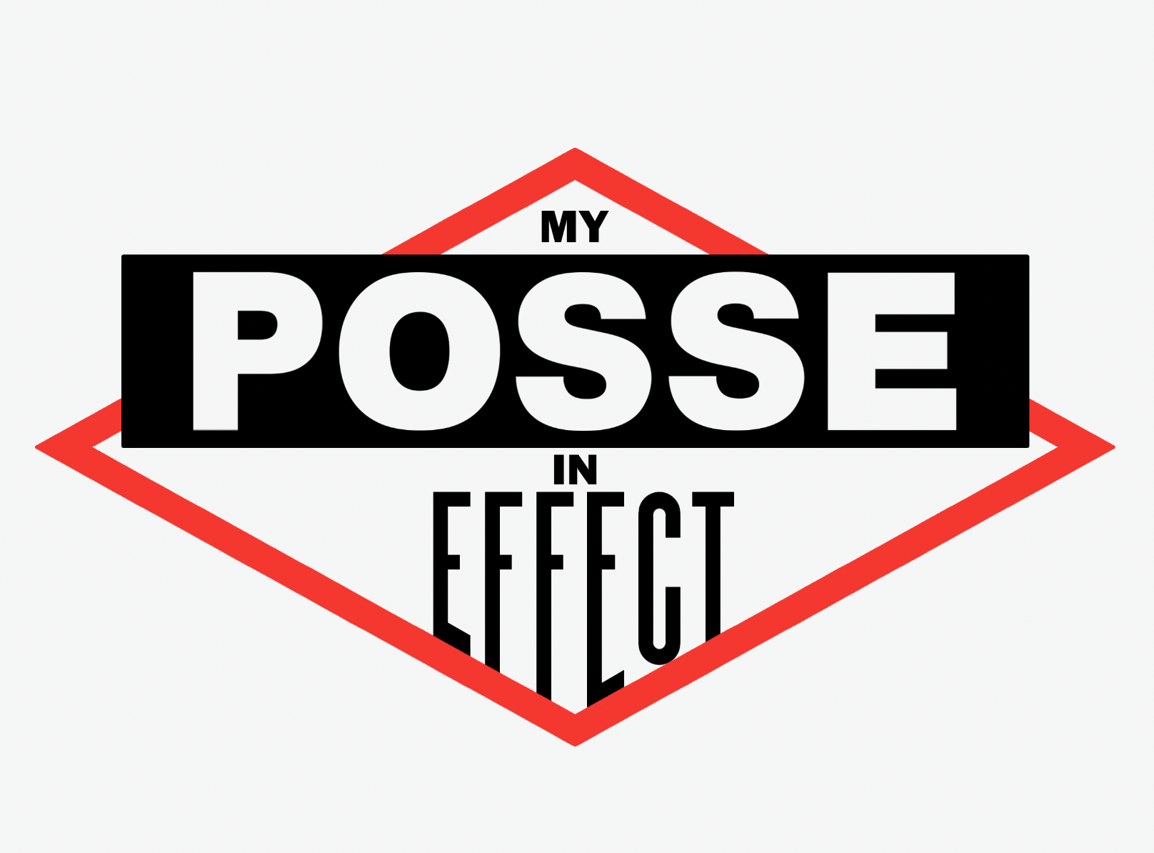 My Posse In Effect photo