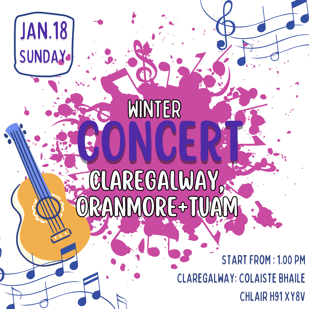 Claregalway, Oranmore, Tuam Concert Ticket