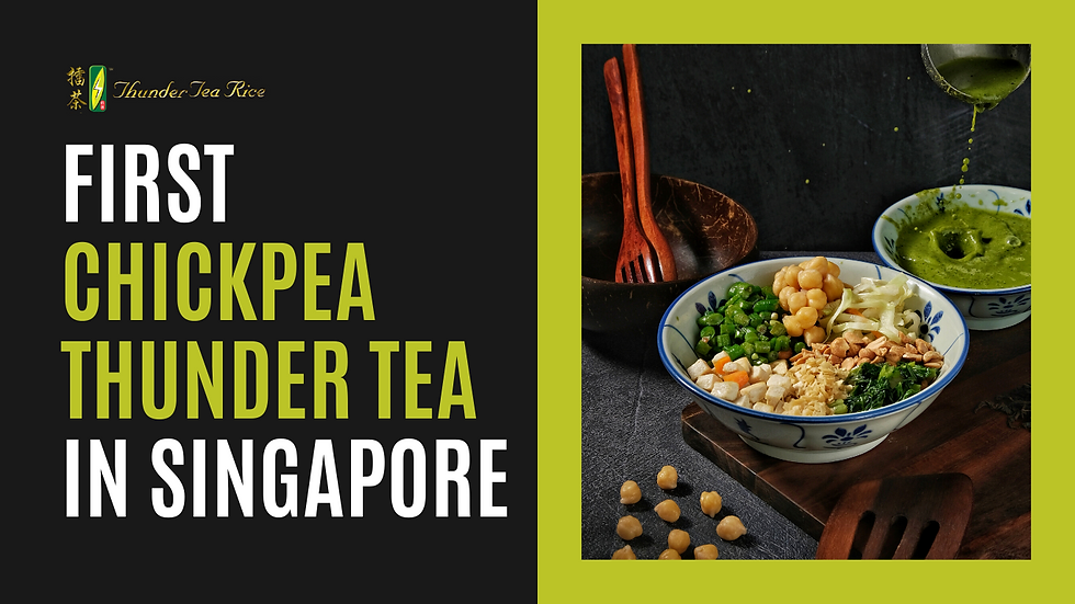 Tathunder Tea Rice Thunder Tea Rice 擂茶 SG | First Lei Cha in Singapore