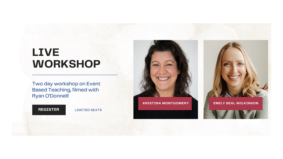 Event Based Teaching Live Workshop