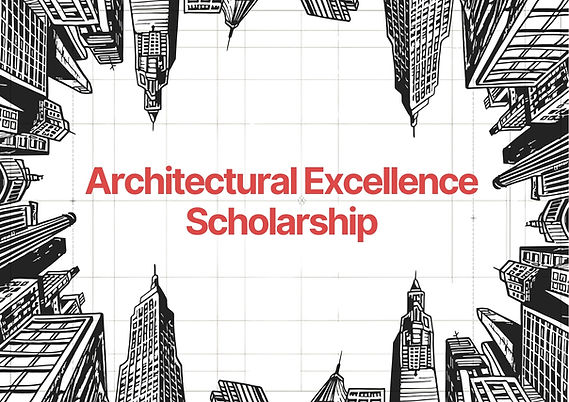 2026 Architecture Excellence Scholarship (2)_edited.jpg