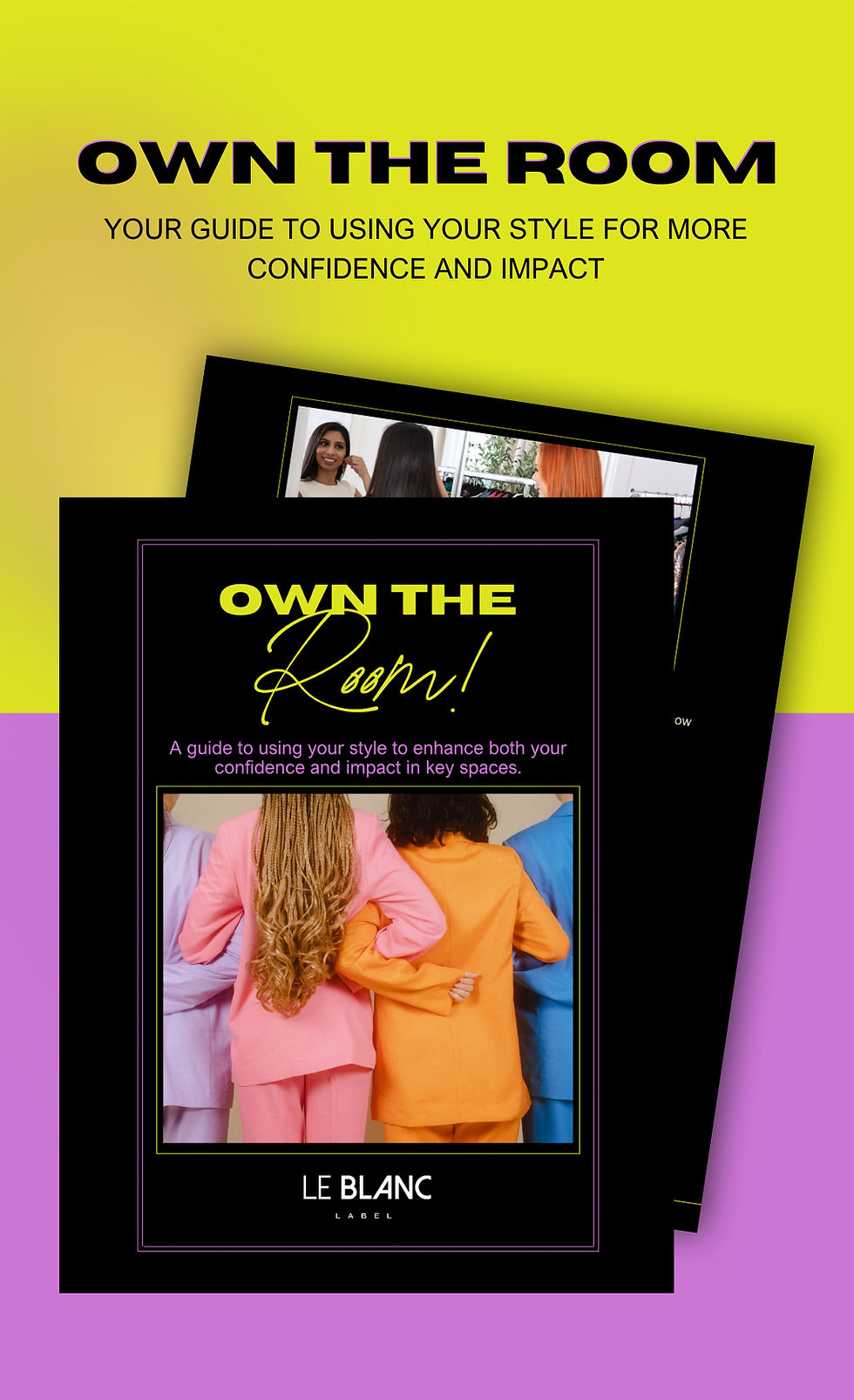Own the Room: Your Secret Weapon for Confidence and Impact in Business!