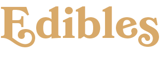 Edibles