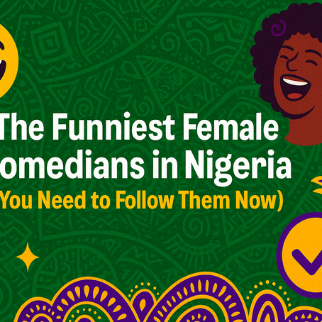 Discover the top female comedians in Nigeria making waves across Instagram, YouTube, and stand-up stages. See who’s leading the comedy scene today.