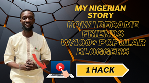 How I Became Friends with Popular Bloggers - my Blogging Story (PDF EBook)
