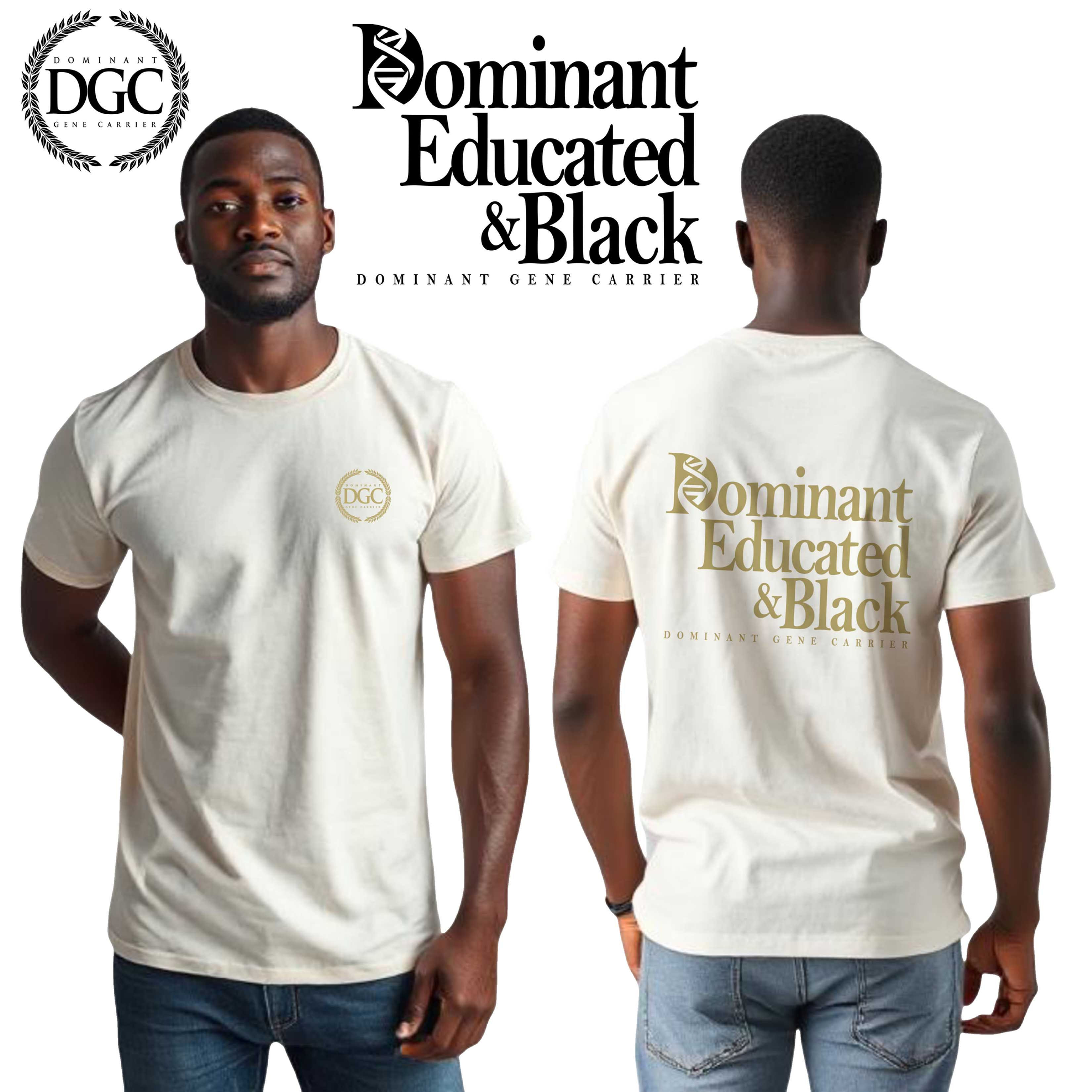 Dominant Educated & Black