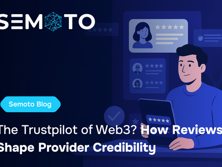 The Trustpilot of Web3? How Reviews Are Shaping Provider Credibility