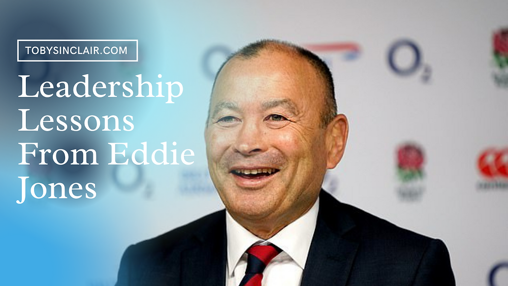 Leadership Lessons From Eddie Jones