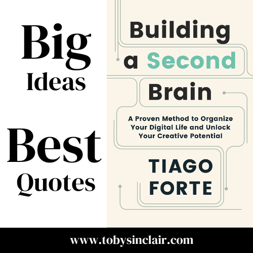 Building a Second Brain Summary