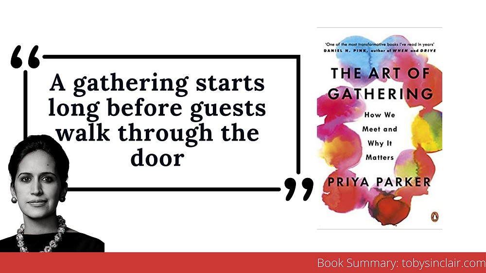 The Art of the Gathering by Priya Parker