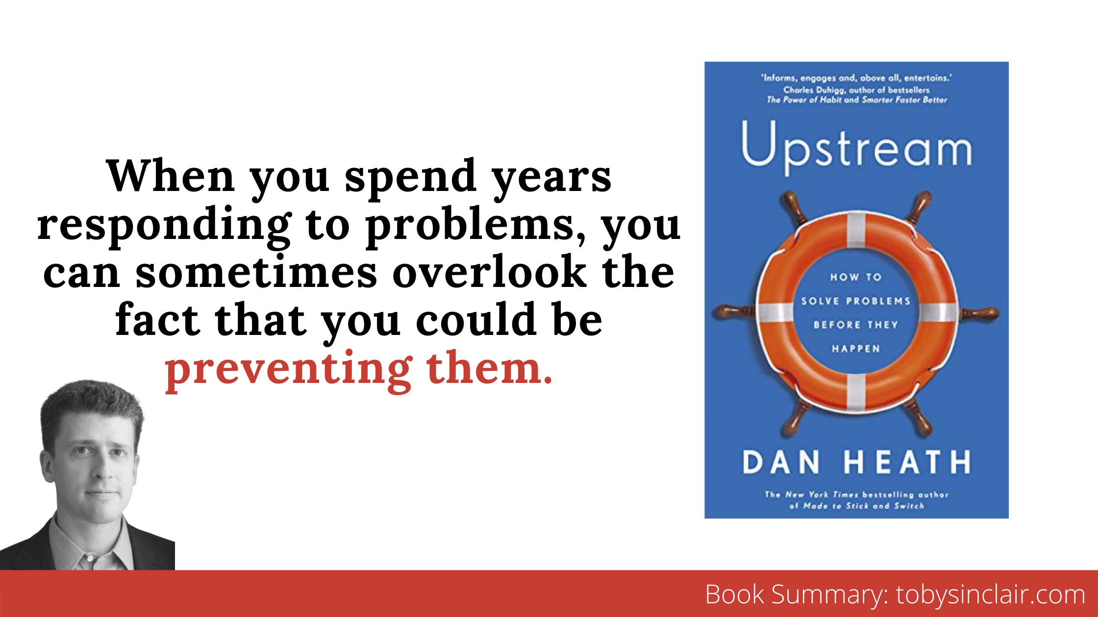 Upstream by Dan Heath - Book Summary Banner