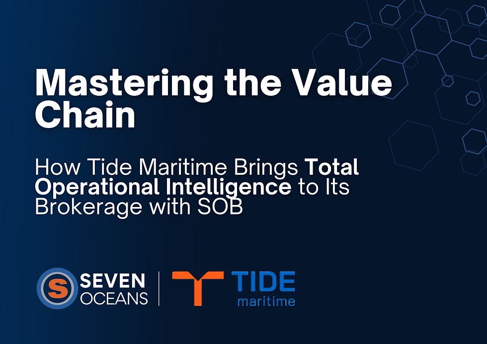 Mastering the Value Chain: Tide Maritime Drives Total Operational Intelligence with Seven Oceans