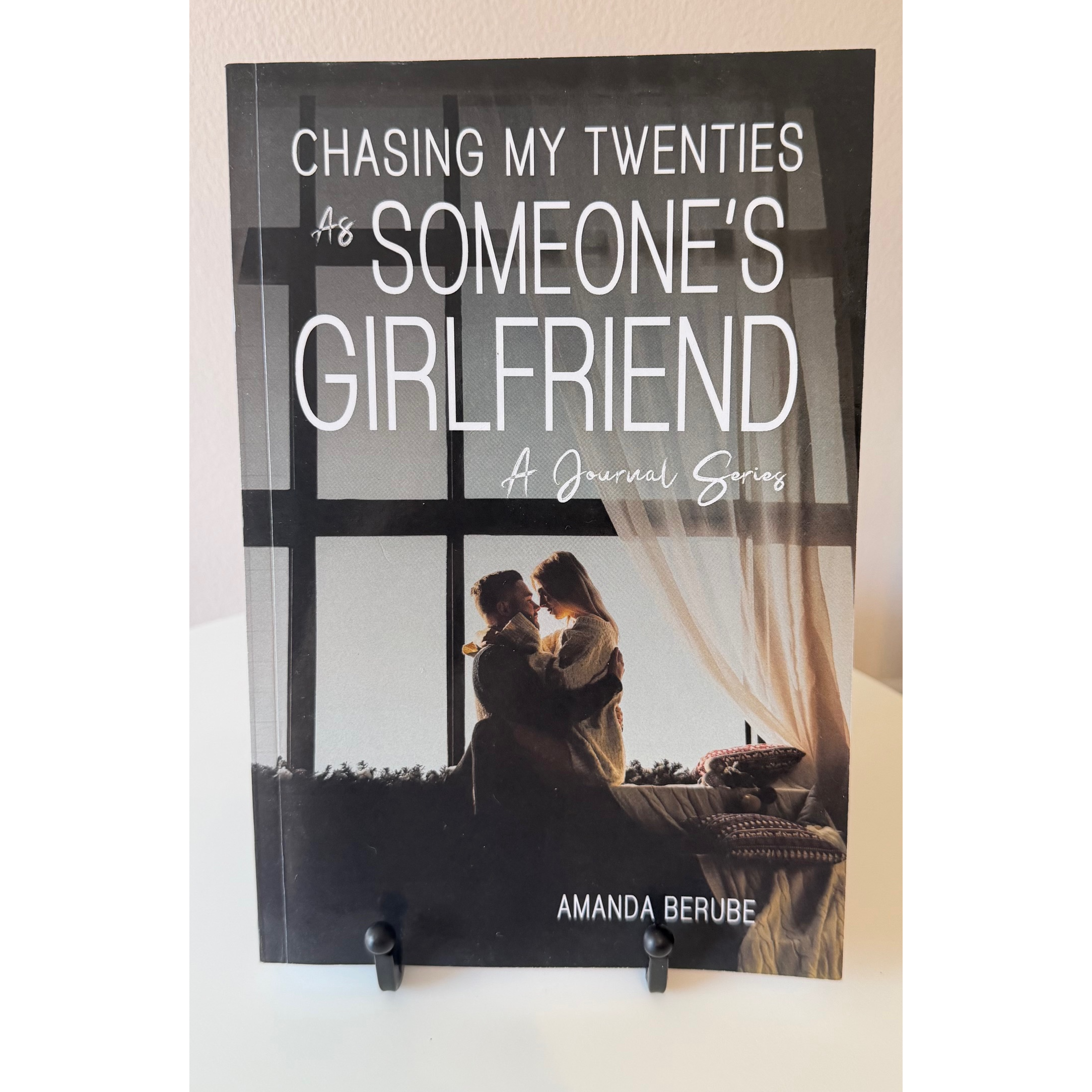 Chasing My Twenties As Someone's Girlfriend - Personalized Signed Copy