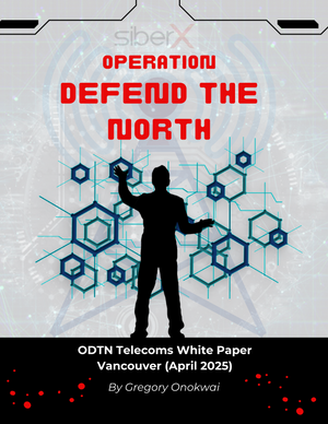 Operation Defend the North Vancouver 2025: White Paper