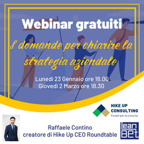 WEBINAR GRATUITO : 8 domande per chiarire la strategia aziendale