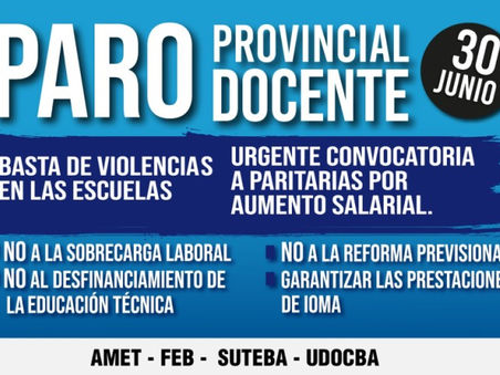 Paro docente provincial: este martes no habrá clases por una medida de fuerza de 24 horas