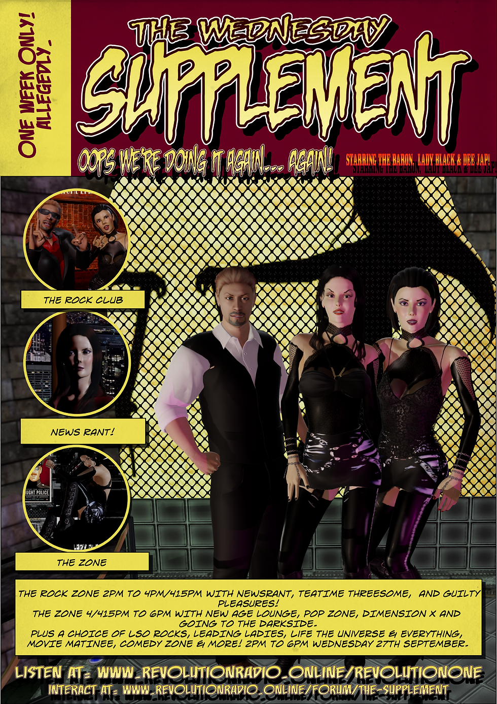 THE SUPPLEMENT PRESENT 2/14: THE RETURN OF THE WEDNESDAY SUPPLEMENT AGAIN... AGAIN! On Wednesday 27th September at 2pm only on RevolutionONE