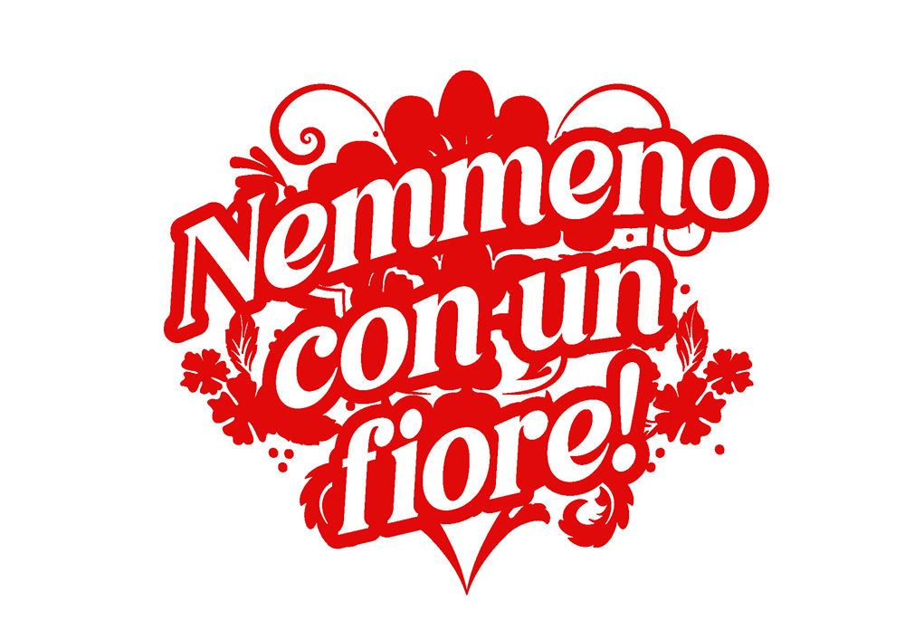 Nemmeno Con Un Fiore