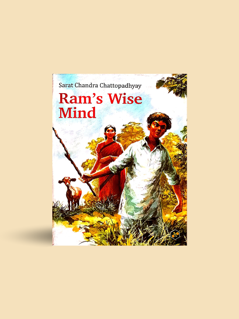 Ram's Wise Mind - Sarat Chandra Chattopadhyay