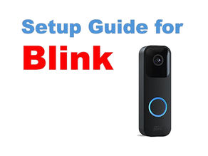 Setup Guide for Blink