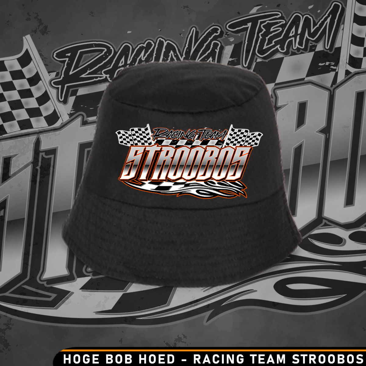 Hoge bob hoed racing team Stroobos
