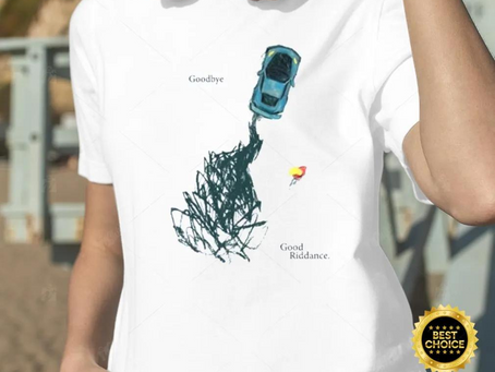 Burnout Goodbye Good Riddance Shirt