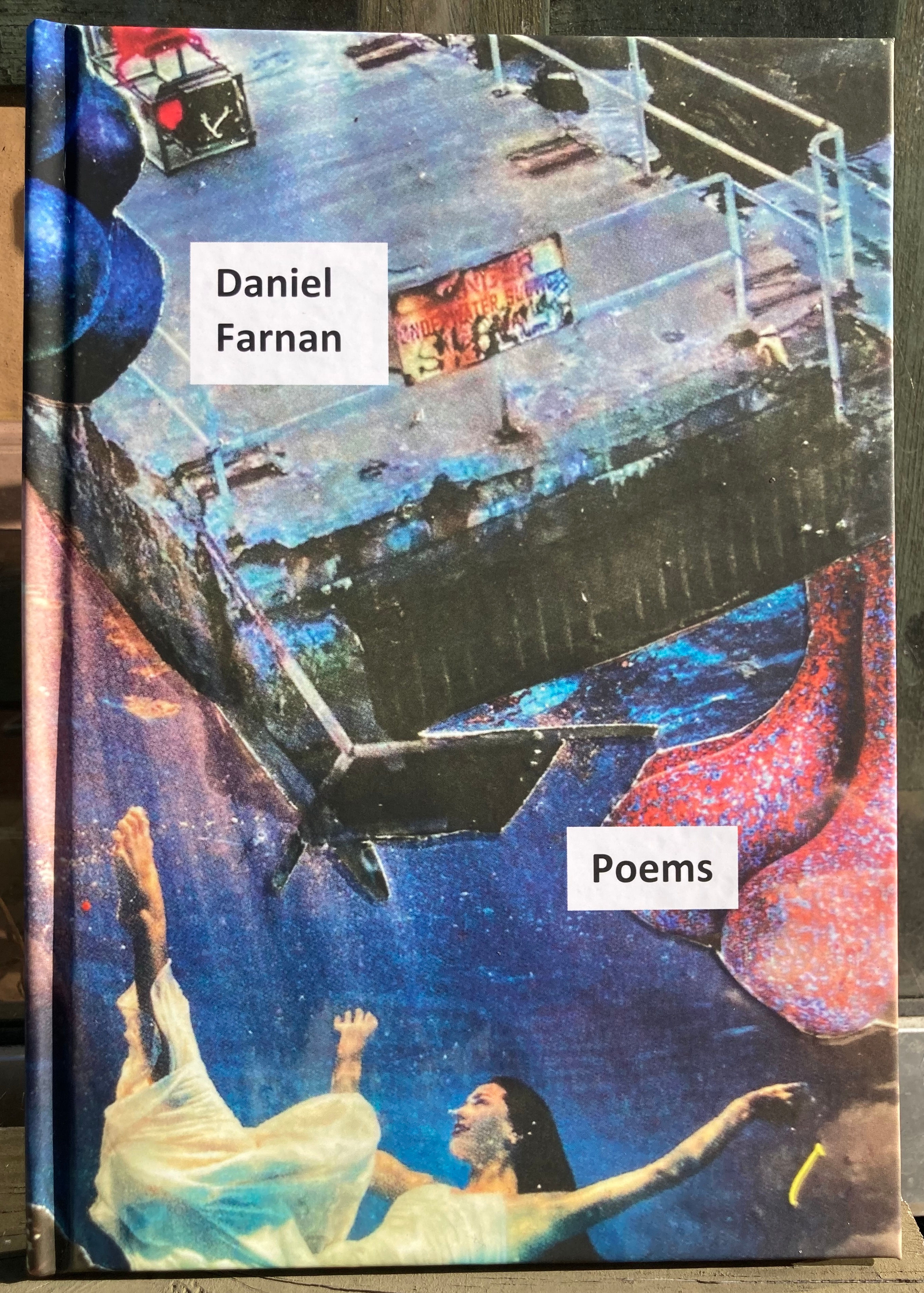 Poems by Daniel Farnan